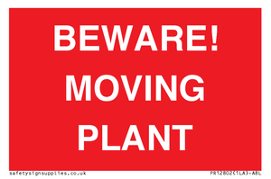 BEWARE! MOVING PLANT